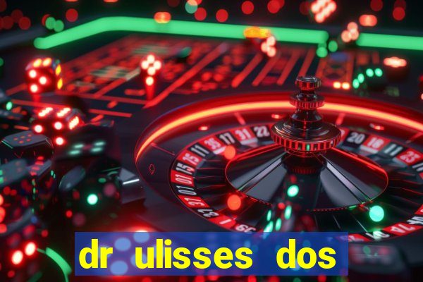 dr ulisses dos santos ortopedista